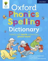Oxford Phonics Hláskovací slovník - Oxford Phonics Spelling Dictionary