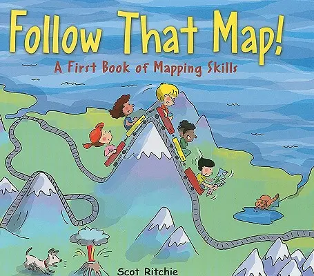 Sleduj tú mapu! Prvá kniha mapovacích zručností - Follow That Map!: A First Book of Mapping Skills