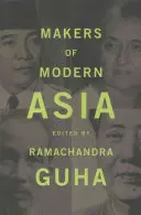 Tvorcovia modernej Ázie - Makers of Modern Asia
