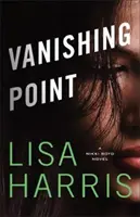 Bod zmiznutia: Nikki Boydová - Vanishing Point: A Nikki Boyd Novel