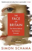 Tvár Británie - Príbehy za portrétmi národa - Face of Britain - The Stories Behind the Nation's Portraits