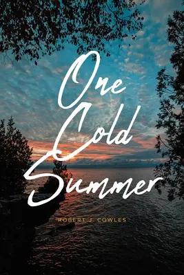 Jedno chladné leto - One Cold Summer