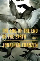Koniec konca sveta - Eseje - End of the End of the Earth - Essays
