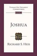 Joshua: Tyndaleov komentár k Starému zákonu - Joshua: Tyndale Old Testament Commentary