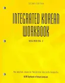 Integrovaná cvičebnica kórejčiny: Začiatočníci 2, druhé vydanie - Integrated Korean Workbook: Beginning 2, Second Edition
