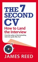 7-sekundový životopis: Ako vyhrať pohovor - The 7 Second CV: How to Land the Interview