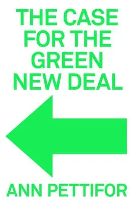 Prípad zeleného New Dealu - The Case for the Green New Deal