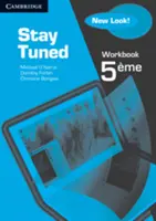 Stay Tuned Pracovný zošit pre 5eme - Stay Tuned Workbook for 5eme