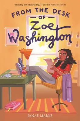Zo stola Zoe Washingtonovej - From the Desk of Zoe Washington