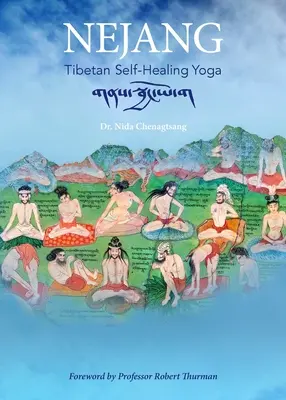 Nejang: Tibetská samoliečebná joga - Nejang: Tibetan Self-Healing Yoga