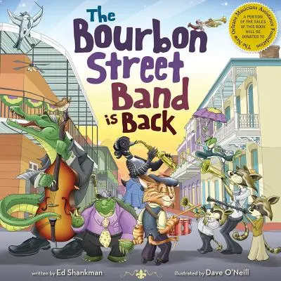 Kapela z Bourbon Street je späť - The Bourbon Street Band Is Back