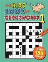 Detská kniha krížoviek 1 - Kids' Book of Crosswords 1