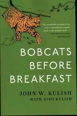Bobky pred raňajkami - Bobcats Before Breakfast