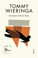 Smrť Murata Idrissiho - Death of Murat Idrissi