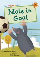 Krtko v cieli (Orange Early Reader) - Mole in Goal (Orange Early Reader)