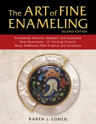 Umenie jemného smaltovania - The Art of Fine Enameling