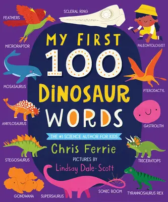 Mojich prvých 100 dinosaurích slov - My First 100 Dinosaur Words