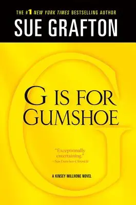 G ako Gumshoe: A Kinsey Millhone Mystery (Záhada Kinsey Millhoneovej) - G Is for Gumshoe: A Kinsey Millhone Mystery