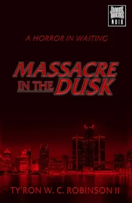 Masaker v súmraku - Massacre in the Dusk