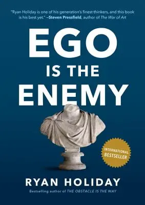 Ego je nepriateľ - Ego Is the Enemy
