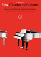 Nová klasika pre modernu Kniha 1 - New Classics to Moderns Book 1