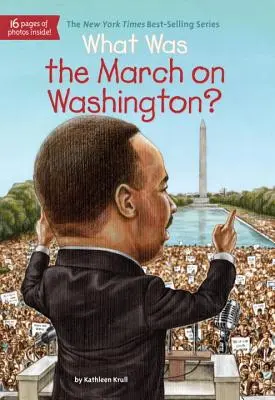 Čo bol pochod na Washington? - What Was the March on Washington?