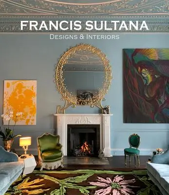Francis Sultana: Dizajny a interiéry - Francis Sultana: Designs & Interiors