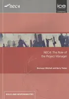 NEC4: Úloha projektového manažéra - NEC4: The Role of the Project Manager