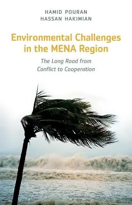 Environmentálne výzvy v regióne MENA: Dlhá cesta od konfliktu k spolupráci - Environmental Challenges in the MENA Region: The Long Road from Conflict to Cooperation