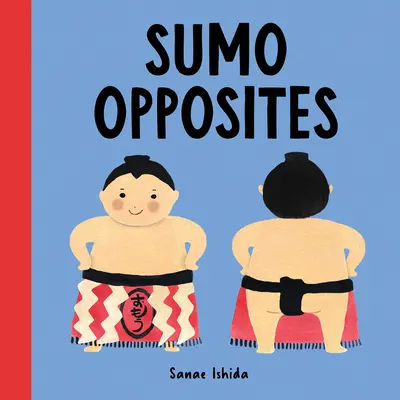 Sumo protiklady - Sumo Opposites