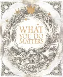 Na čom záleží: Boxed Set: What Do You Do with an Idea?, What Do You Do with a Problem?, What Do You Do with a Chance? - What You Do Matters: Boxed Set: What Do You Do with an Idea?, What Do You Do with a Problem?, What Do You Do with a Chance?