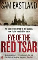 Oko červeného cára - Eye of the Red Tsar