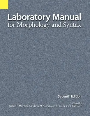 Laboratórna príručka pre morfológiu a syntax - Laboratory Manual for Morphology and Syntax