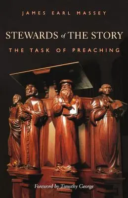 Správcovia príbehu: Úloha kázania (The Task of Preaching) - Stewards of the Story: The Task of Preaching