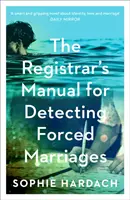 Príručka matrikára na odhaľovanie nútených manželstiev - Registrar's Manual for Detecting Forced Marriages