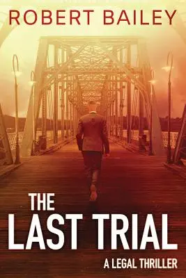 Posledný súdny proces - The Last Trial