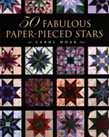 50 báječných hviezd z papierového výseku - vydanie na požiadanie - 50 Fabulous Paper-Pieced Stars - Print-On-Demand Edition
