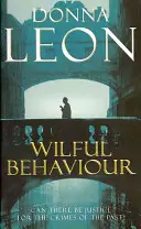 Svojvoľné správanie - (Brunetti 11) - Wilful Behaviour - (Brunetti 11)