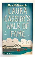 Chodník slávy Laury Cassidyovej - Laura Cassidy's Walk of Fame