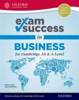 Úspech na skúške z podnikania pre Cambridge as & a Level - Exam Success in Business for Cambridge as & a Level