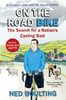 Na cestnom bicykli: Hľadanie cyklistickej duše národa - On the Road Bike: The Search for a Nation's Cycling Soul