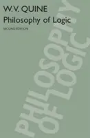 Filozofia logiky: 2. vydanie - Philosophy of Logic: 2nd Edition