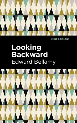 Spätný pohľad - Looking Backward