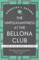 Nepríjemnosti v klube Bellona - Klasické krimi pre fanúšikov Agathy Christie - Unpleasantness at the Bellona Club - Classic crime for Agatha Christie fans