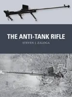 Protitanková puška - The Anti-Tank Rifle