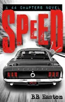 Rýchlosť - od autora bestselleru Sex/Life: 44 kapitol o 4 mužoch - Speed - by the bestselling author of Sex/Life: 44 chapters about 4 men