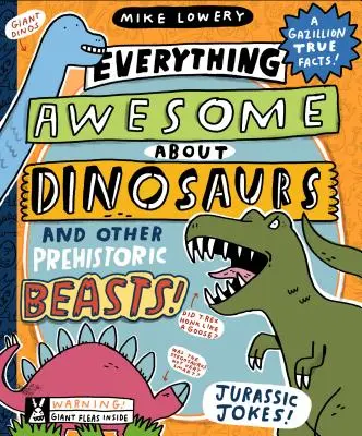 Všetko úžasné o dinosauroch a iných prehistorických zvieratách! - Everything Awesome about Dinosaurs and Other Prehistoric Beasts!