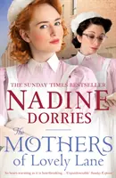 Matky z Lovely Lane - The Mothers of Lovely Lane