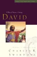 Dávid: muž vášne a osudu - David: A Man of Passion & Destiny