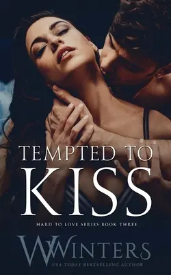 V pokušení bozkávať - Tempted to Kiss
